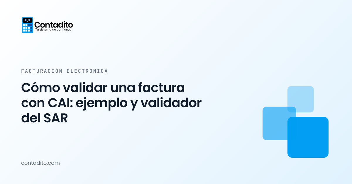 Cómo validar una factura con CAI: ejemplo y validador del SAR